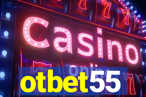 otbet55