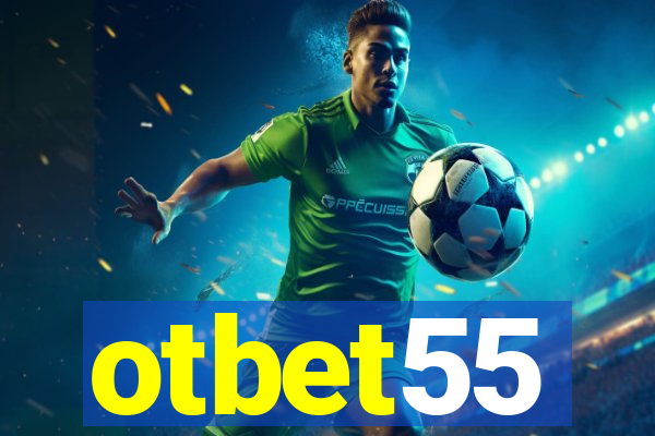 otbet55