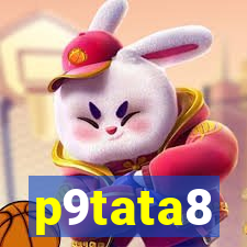 p9tata8