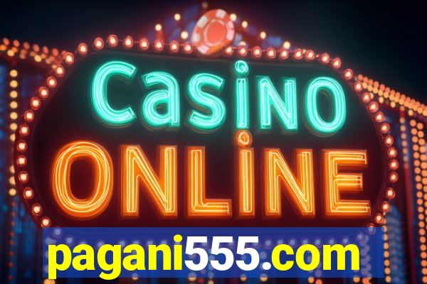 pagani555.com