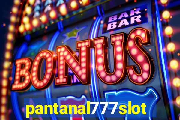 pantanal777slots.com