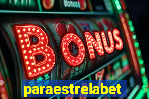 paraestrelabet