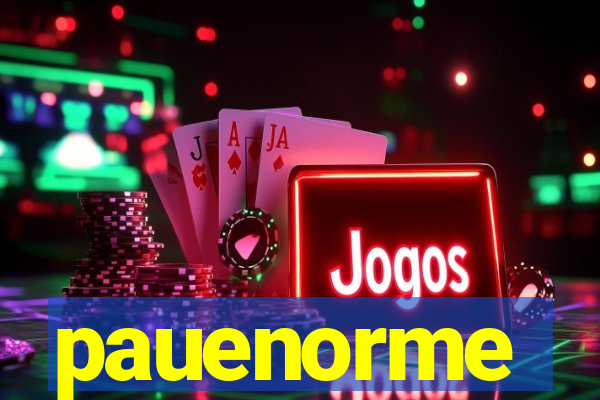 pauenorme