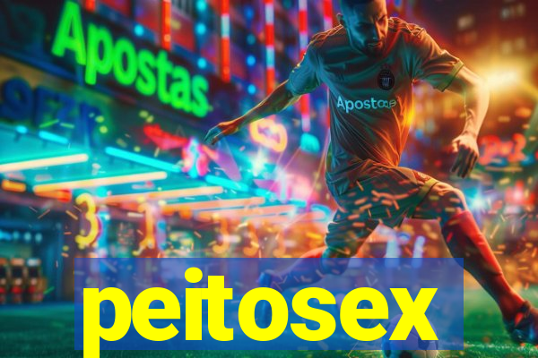 peitosex