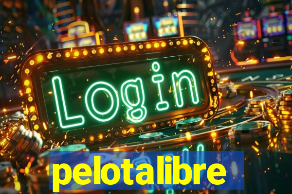 pelotalibre