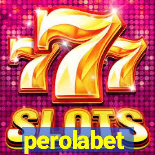 perolabet