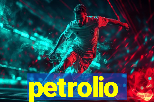 petrolio