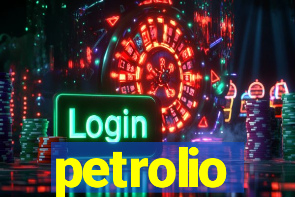 petrolio