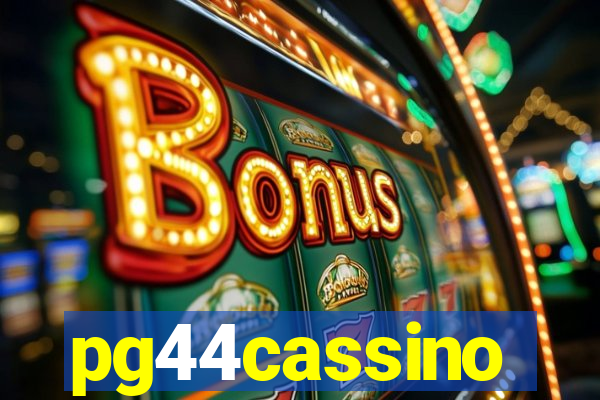 pg44cassino