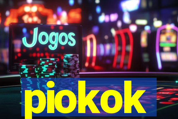 piokok