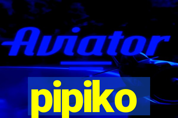 pipiko