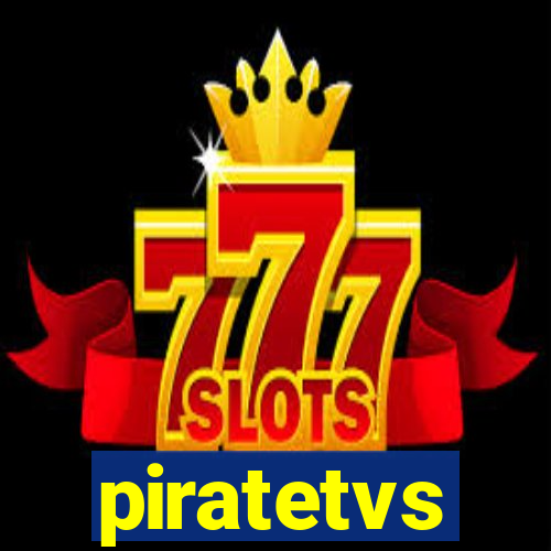 piratetvs