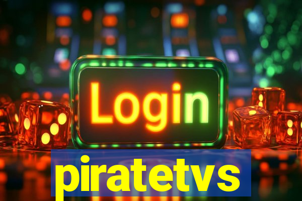 piratetvs