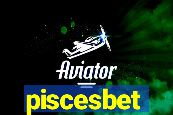 piscesbet