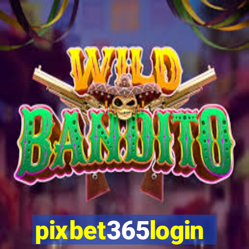 pixbet365login