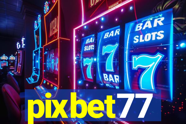 pixbet77