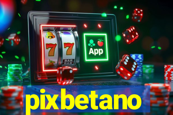 pixbetano