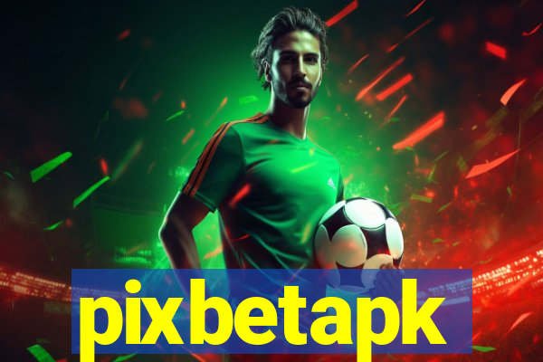 pixbetapk