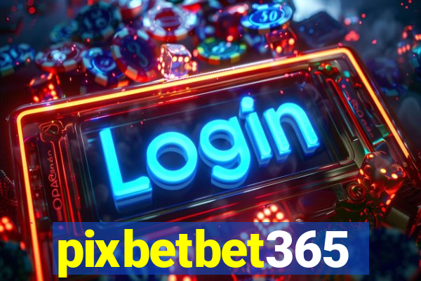 pixbetbet365