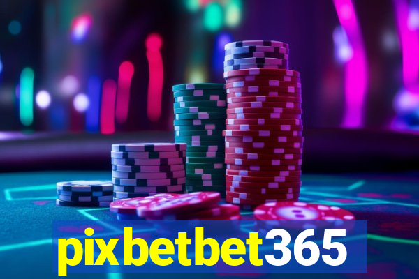 pixbetbet365
