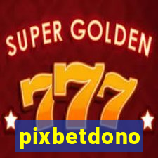 pixbetdono