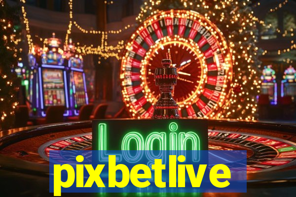 pixbetlive