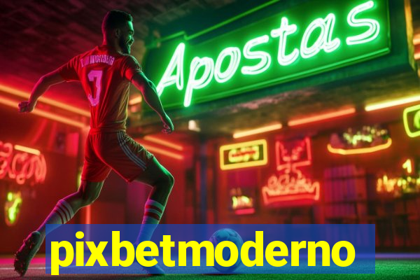 pixbetmoderno
