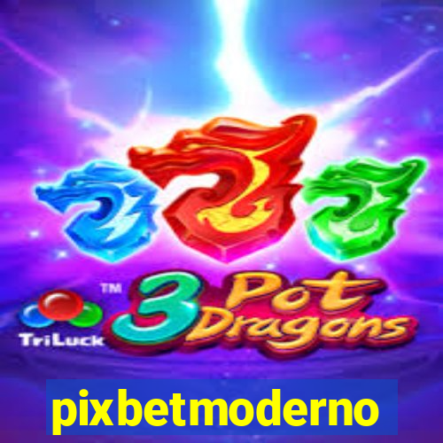 pixbetmoderno