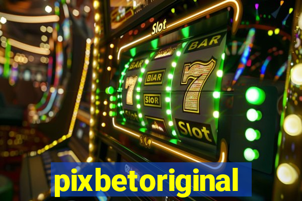 pixbetoriginal