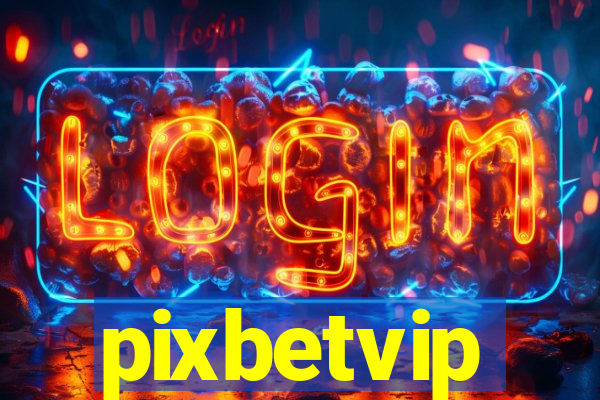 pixbetvip