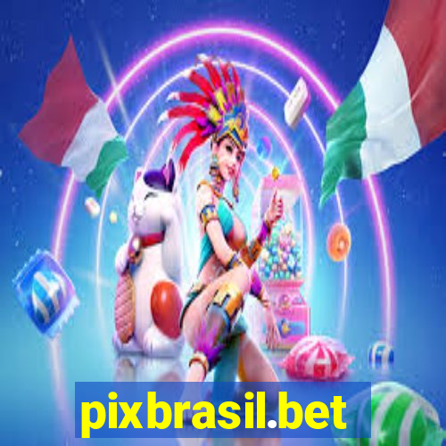 pixbrasil.bet
