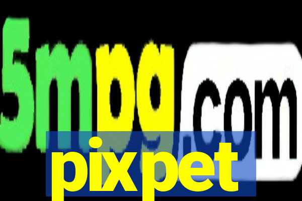 pixpet