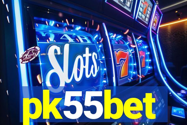 pk55bet