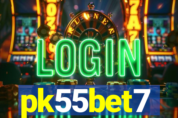 pk55bet7
