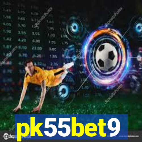 pk55bet9