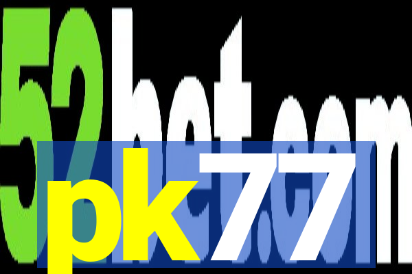 pk77