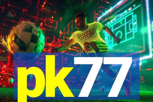 pk77