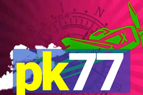 pk77