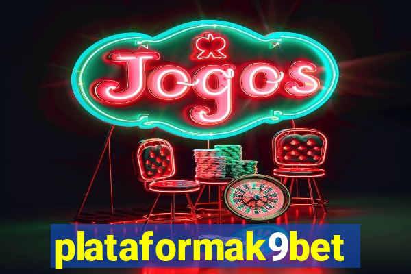 plataformak9bet
