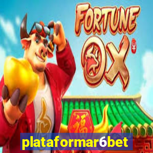 plataformar6bet