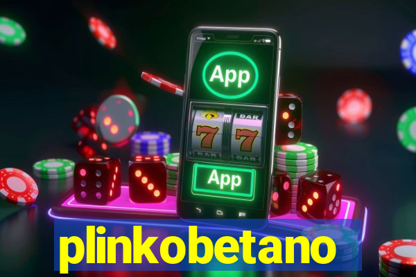 plinkobetano