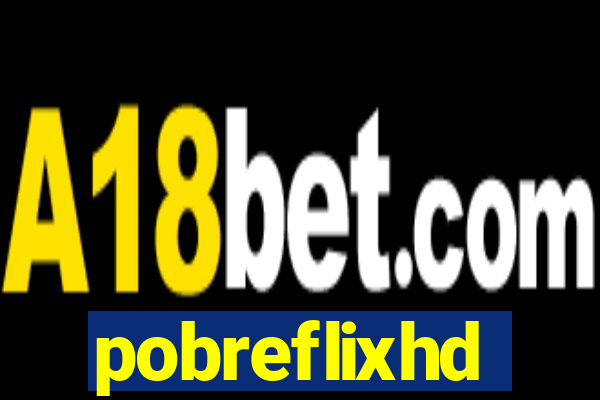 pobreflixhd