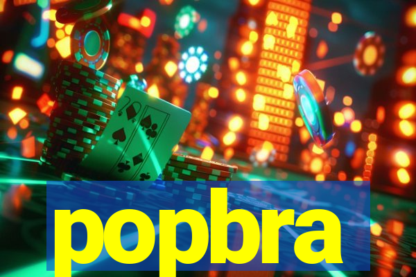 popbra
