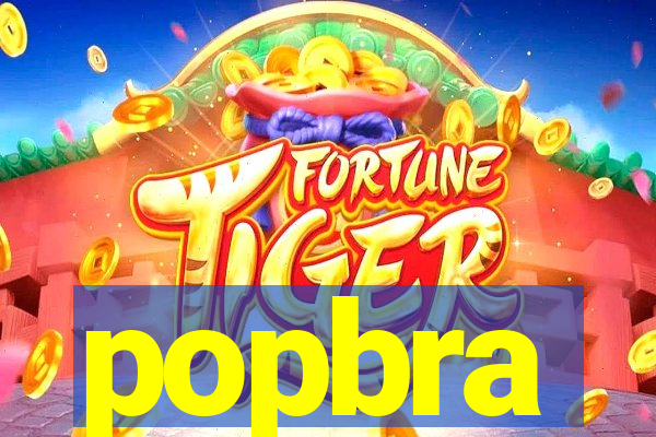 popbra