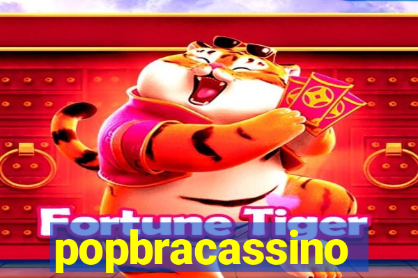 popbracassino