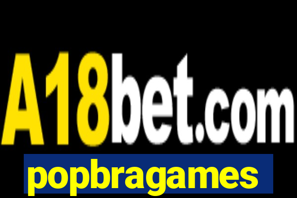 popbragames