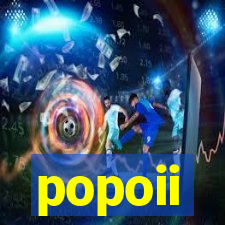 popoii