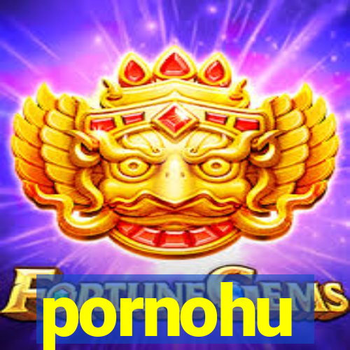 pornohu