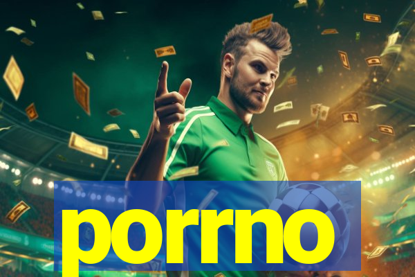 porrno