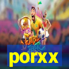 porxx